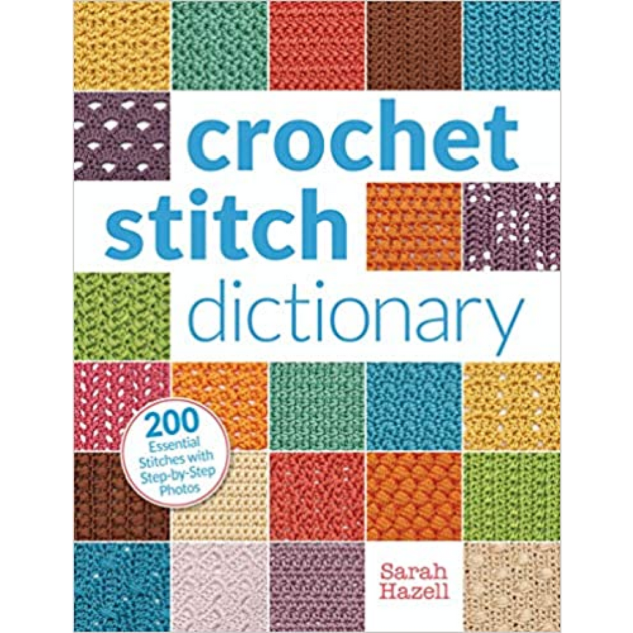 Crochet Stitch Dictionary